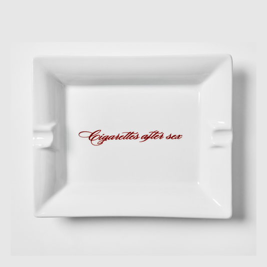 “Cigarettes After Sex” Ashtray