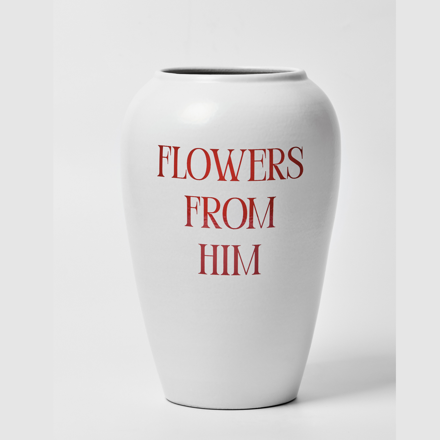 Flowers From Him Vase
